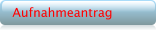 Hier könnt Ihr Euch den Aufnahmeantrag downloaden